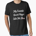My favorite soccer player calls me mom by Boutique-Chic