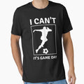 I Can't It's Game Day by Nero9o