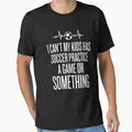 I can't my kid has Soccer Practice Shirt Funny Mothers by SlocifieShop