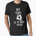 My Goal Is To Deny Yours Soccer Goalie Tee by dianoo