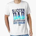 Mens Soccer Dad  Funny Soccer Player Fan Fathers Day Gift T-Shirt by TeeJerly