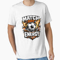 Match Day Energy Soccer Player Game Day Shirt by DREAMBURN™
