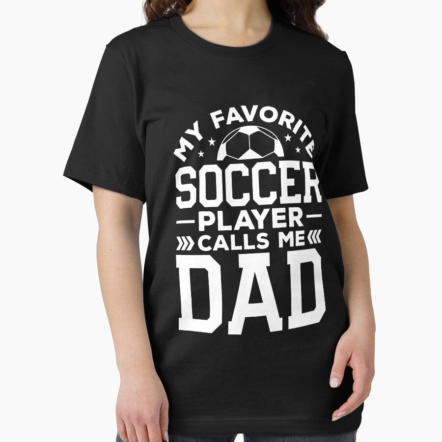 My Favorite Player Calls Me Dad Shirt, Dad Soccer Gift, Best Soccer Dad Ever, Soccer Dad Shirt, Soccer Dad Gift, Soccer Player Dad Shirt by aymob