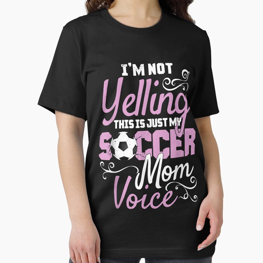 I'm Not Yelling This Is My Soccer Mom Voice Cheer by Mitzi12312