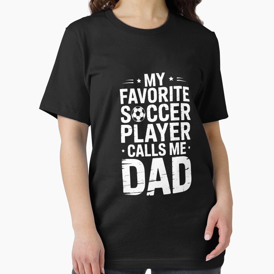 My Favorite Soccer Player Calls Me Dad Fathers Day by FlankinMew
