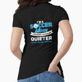 Quiet Soccer Mom? We Didn't think so either... by kingoftshirts