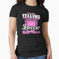 I'm Not Yelling This Is My Soccer Mom Voice! by Sinjy