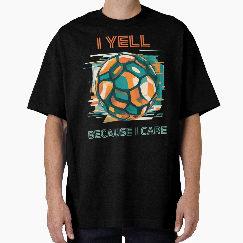 I Yell Because I Care Soccer Dads by LadyGoodwill