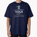 A Day Without Yoga is Like - Funny Yoga Lover Gifts for Yogi and Yogini Teacher or Instructor by merkraht