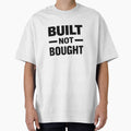 Built Not Bought Gym Motivation Quote by MoodThread
