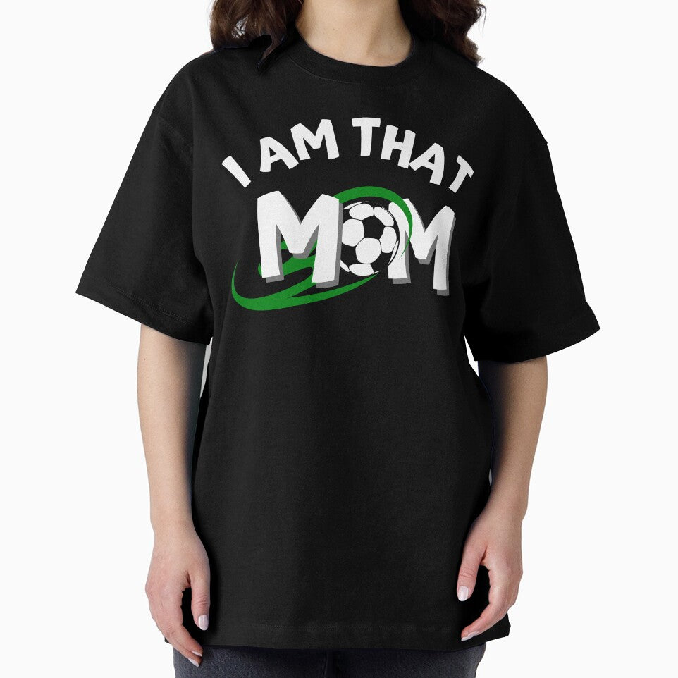 Living That Loud Proud Cheerleading Soccer Mom Life - I Am That Mom by Vibbin4Life33