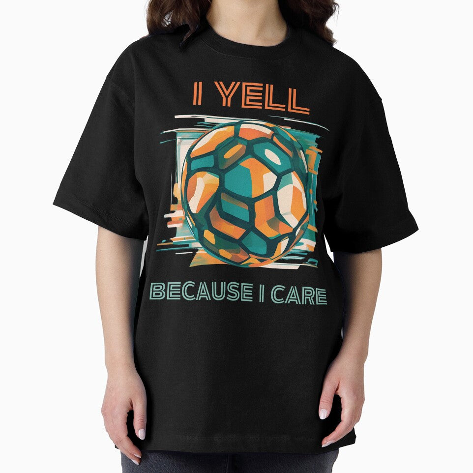 I Yell Because I Care Soccer Dads by LadyGoodwill
