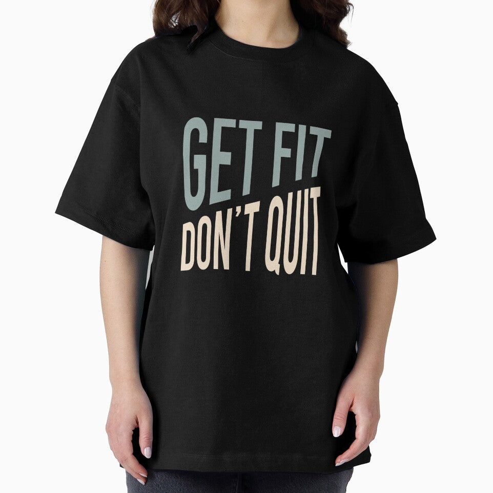 Fitness Quote Get Fit Don't Quit by whyitsme