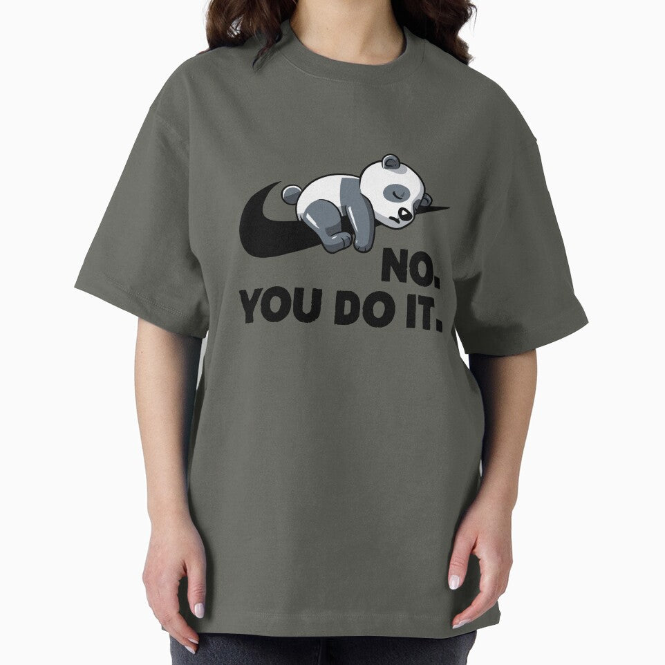 No You Do It - Funny Lazy Panda Gift by koalateess