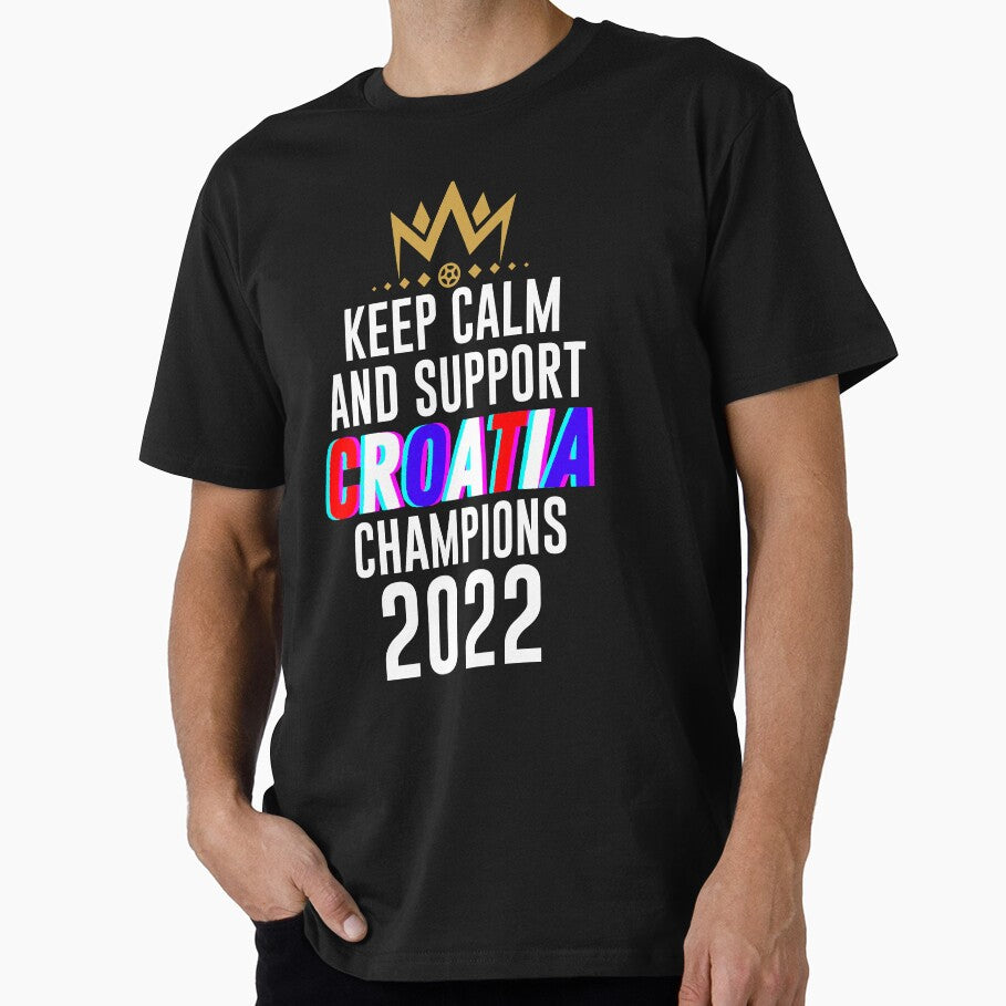 Keep calm and support Croatia | Croatia soccer team 2022 champions | Croatia soccer team qatar by wear4gamers