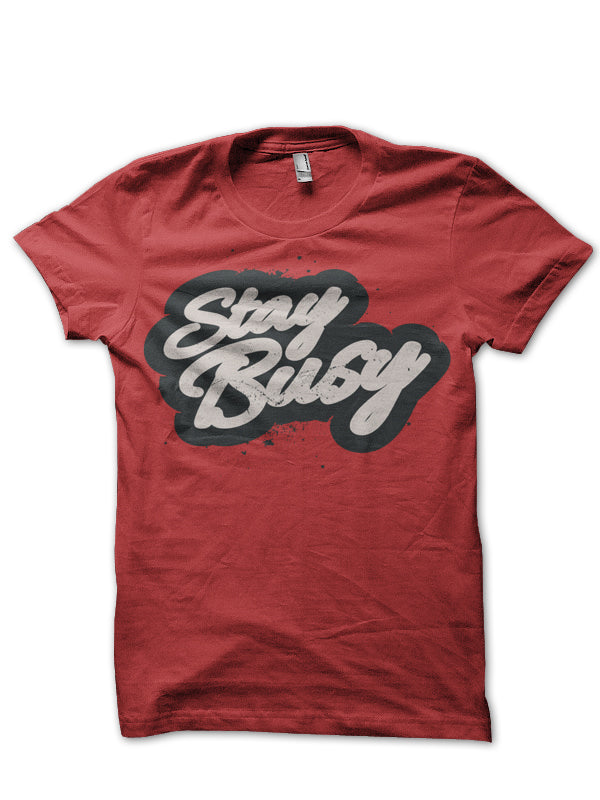 Stay Busy Red Tee Hoodie, Sweatshirt | PureTeeCo.com