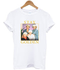 stay golden t-shirt Hoodie, Sweatshirt | PureTeeCo.com