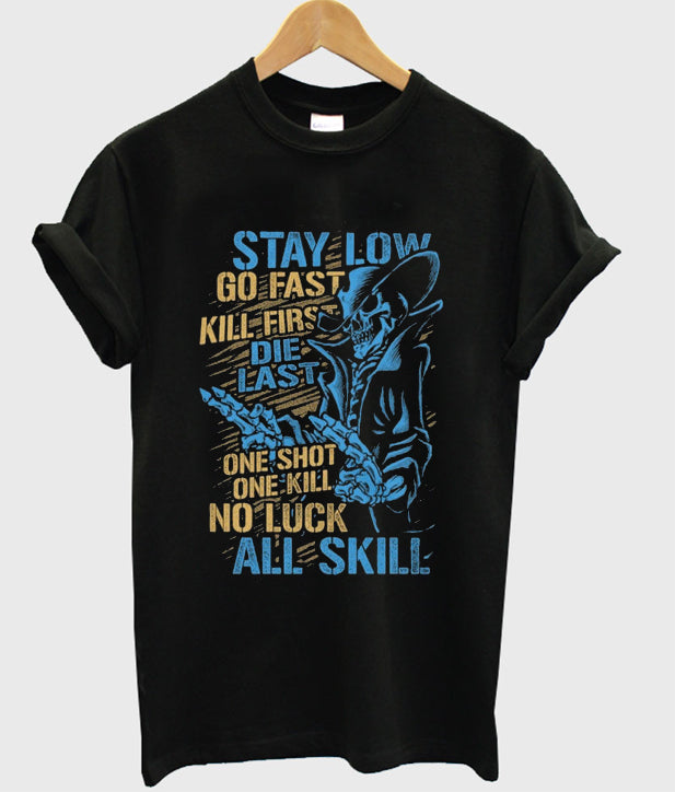 stay low go fast t-shirt Hoodie, Sweatshirt | PureTeeCo.com