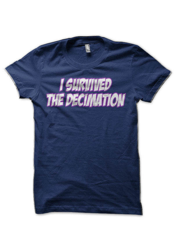 I Survived The Decimation T-Shirt Hoodie, Sweatshirt | PureTeeCo.com
