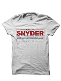 SNYDER: MAKE SUPERHEROES GREAT AGAIN T-Shirt Hoodie, Sweatshirt | PureTeeCo.com