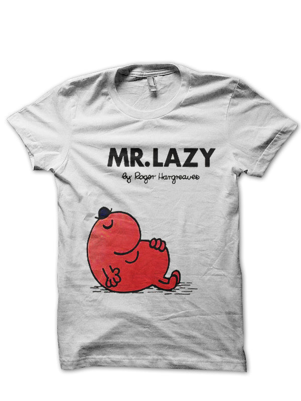 Mr Lazy T-Shirt Style003 Hoodie, Sweatshirt | PureTeeCo.com