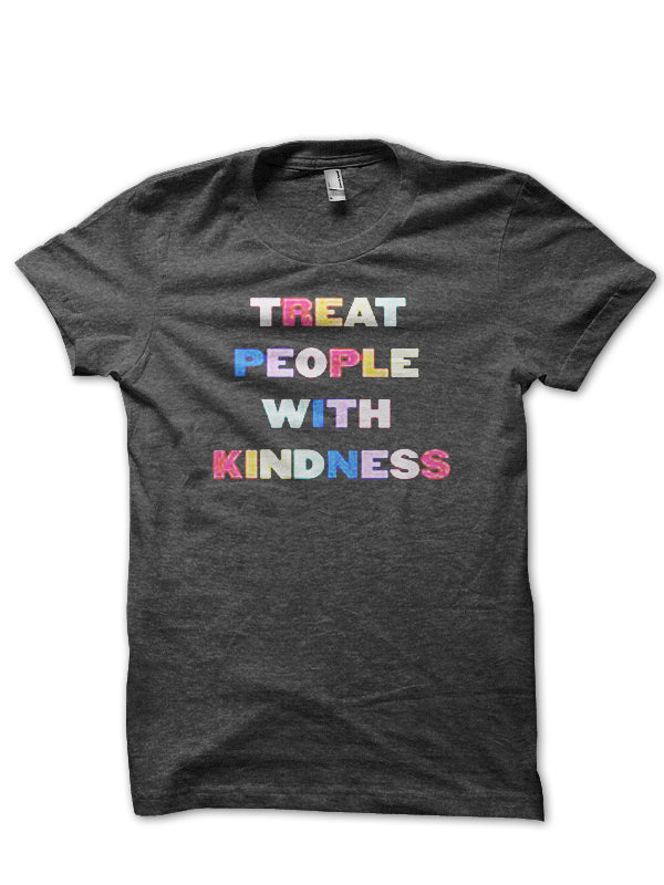 Treat People With Kindness T-Shirt Style006 Hoodie, Sweatshirt | PureTeeCo.com