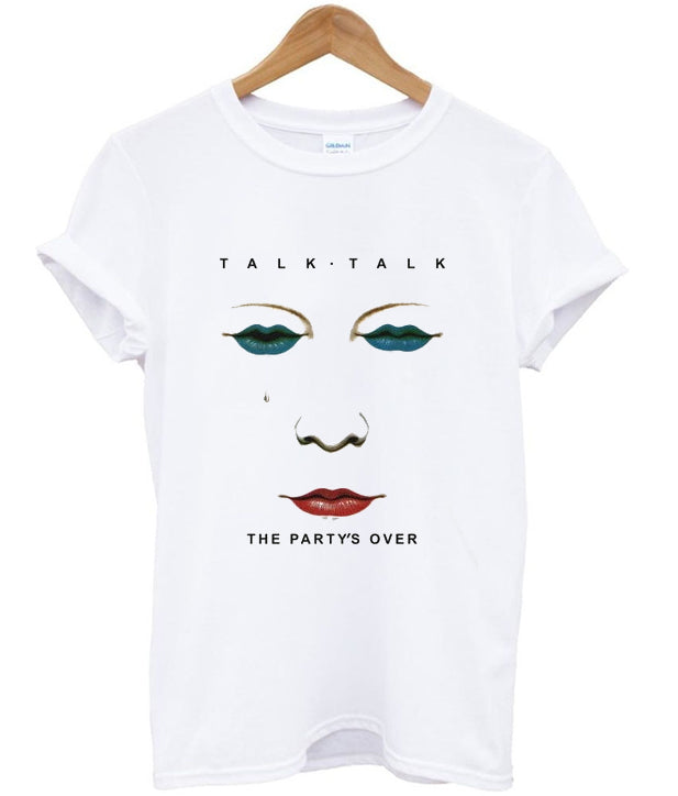 talk talk the party’s over t-shirt Hoodie, Sweatshirt | PureTeeCo.com