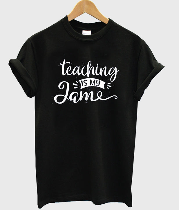 teaching is my jame t-shirt Hoodie, Sweatshirt | PureTeeCo.com