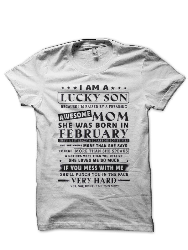 I Am A Lucky Son T-Shirt Hoodie, Sweatshirt | PureTeeCo.com
