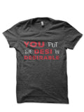 You put the Desi in Desirable Bollywood Half Sleeve T-Shirt Hoodie, Sweatshirt | PureTeeCo.com