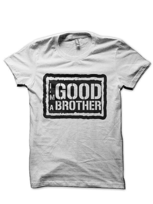 Iâ€™m A Good Brother Half Sleeve T-Shirt Hoodie, Sweatshirt | PureTeeCo.com