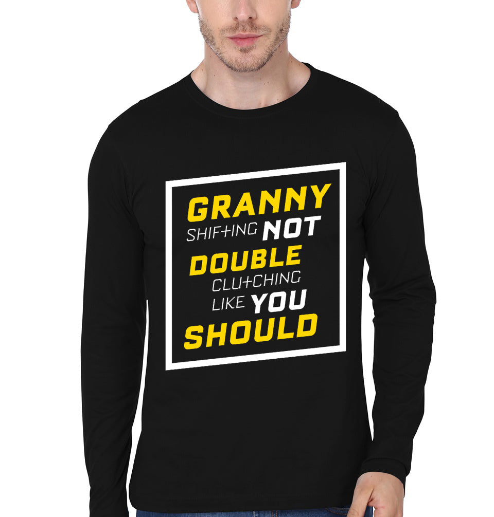 Granny Shifting Not Double Clutching Like You Should Full Sleeve T-Shirt Hoodie, Sweatshirt | PureTeeCo.com