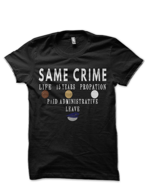 same crime Black Half Sleeve T-Shirt Hoodie, Sweatshirt | PureTeeCo.com