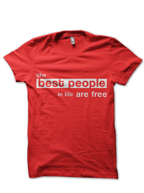 The Best People in Life are Free Red Half Sleeve T-Shirt Hoodie, Sweatshirt | PureTeeCo.com