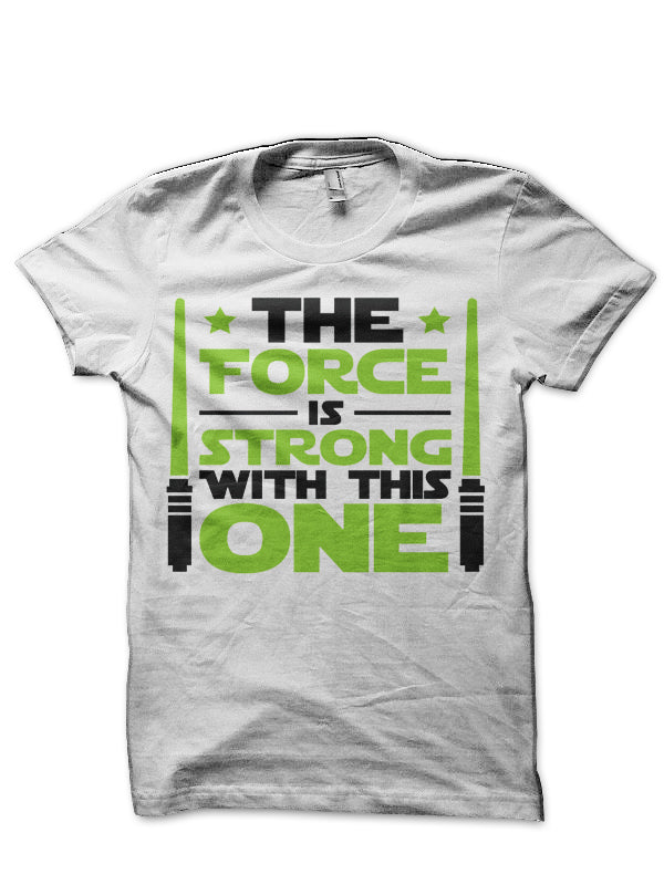 The Force Is Strong Half Sleeve T-Shirt Style002 Hoodie, Sweatshirt | PureTeeCo.com