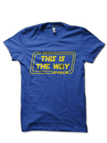 This Is The Way â€“ I Have Spoken Royal Blue T-Shirt Hoodie, Sweatshirt | PureTeeCo.com