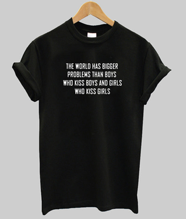 the world has bigger problems t-shirt Hoodie, Sweatshirt | PureTeeCo.com