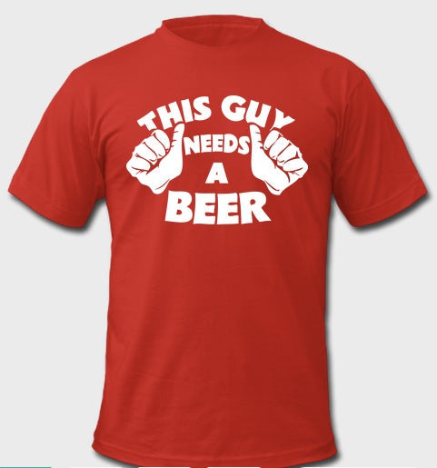 This Guy Needs A Beer Half Sleeve Red T-Shirt Hoodie, Sweatshirt | PureTeeCo.com