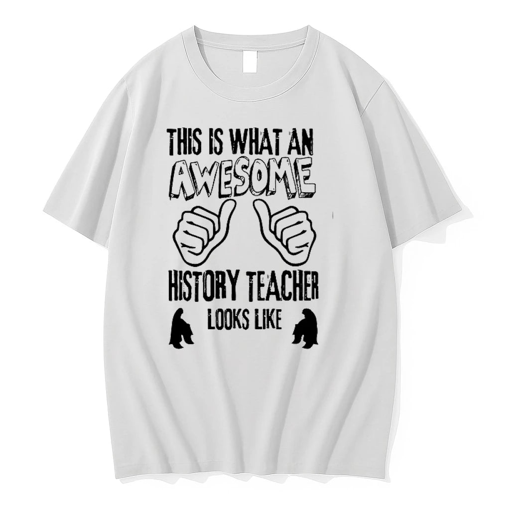 This Is What An Awesome History Teacher Looks Like 0 Tshirts Sweater