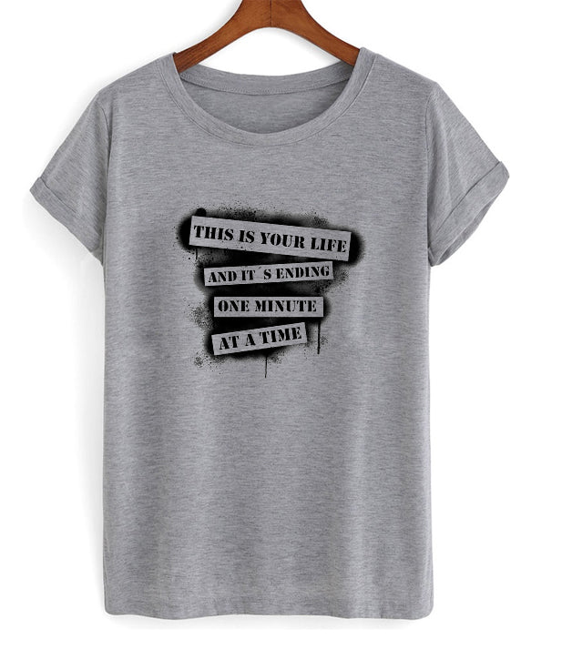 this is your life and it sending one minute at a time t-shirt Hoodie, Sweatshirt | PureTeeCo.com