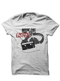 Listen To Me White T-Shirt Hoodie, Sweatshirt | PureTeeCo.com