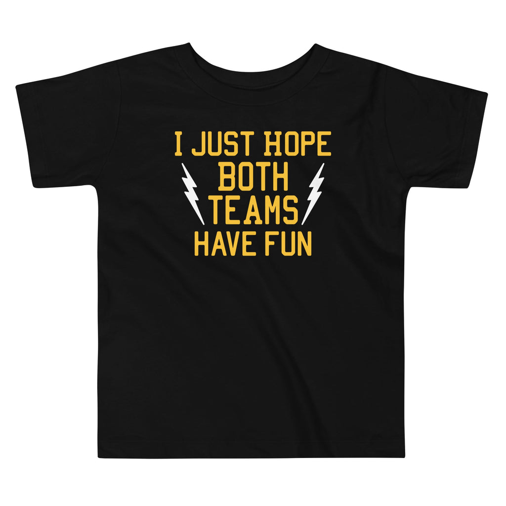 I Just Hope Both Teams Have Fun Kid's Toddler Tee Hoodie, Sweatshirt | PureTeeCo.com (Image 1)