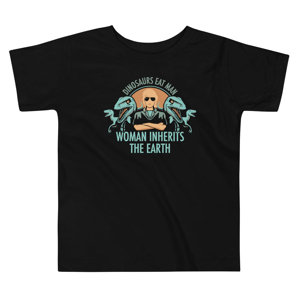 Woman Inherits The Earth Kid's Toddler Tee Hoodie, Sweatshirt | PureTeeCo.com