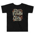 They May Be Fictional But My Love Is Real Kid's Toddler Tee Hoodie, Sweatshirt | PureTeeCo.com