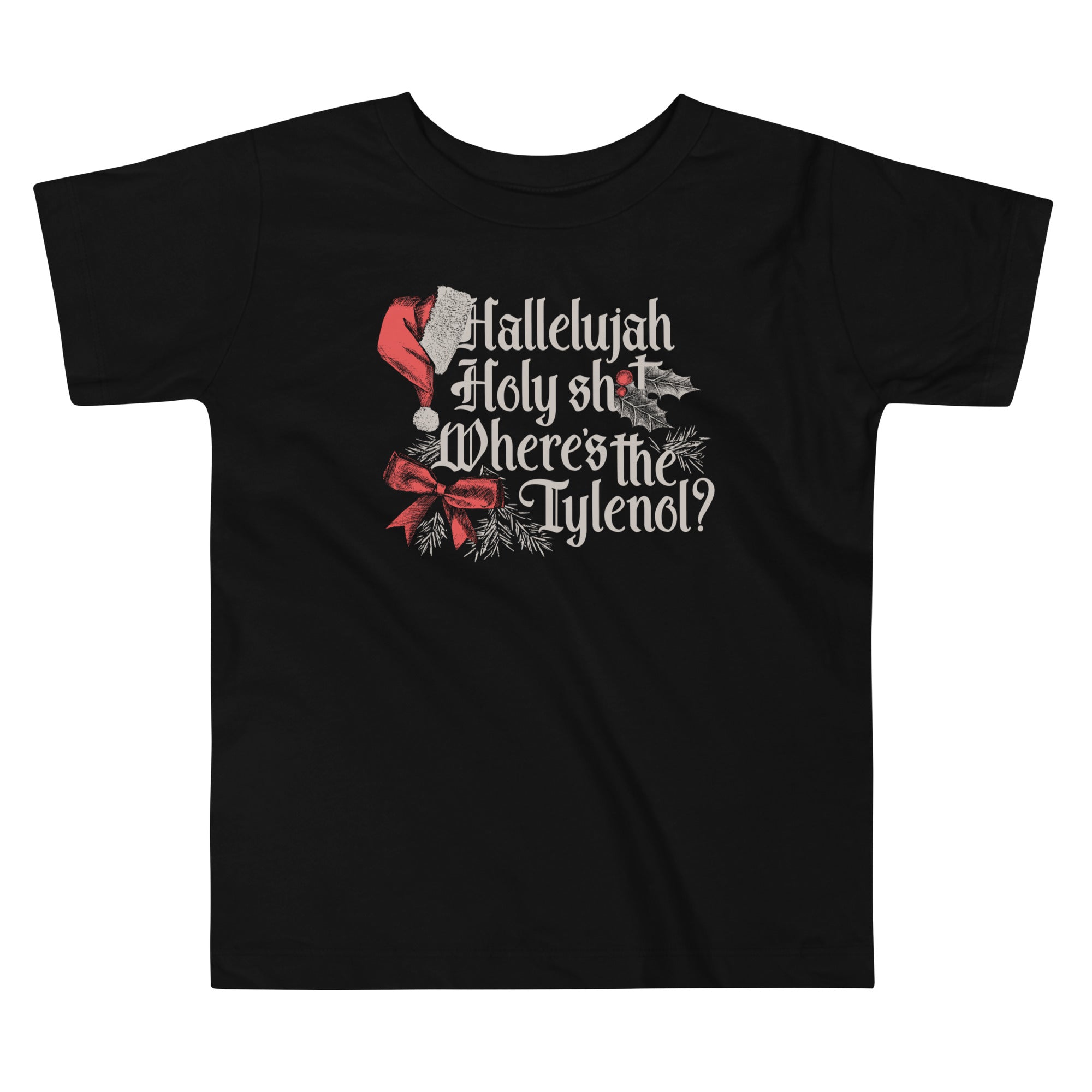 Where's The Tylenol? Kid's Toddler Tee Hoodie, Sweatshirt | PureTeeCo.com