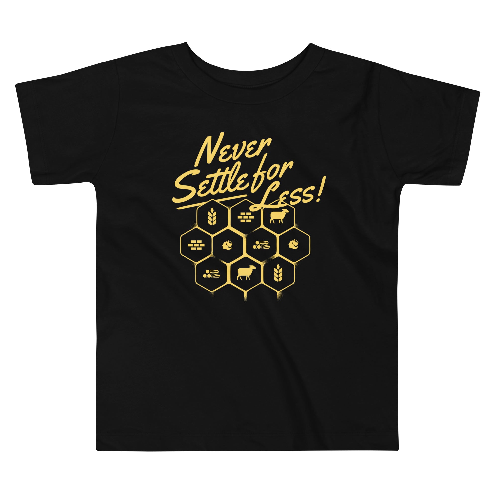 Never Settle For Less Kid's Toddler Tee Hoodie, Sweatshirt | PureTeeCo.com