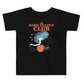 The Hard To Love Club Kid's Toddler Tee Hoodie, Sweatshirt | PureTeeCo.com