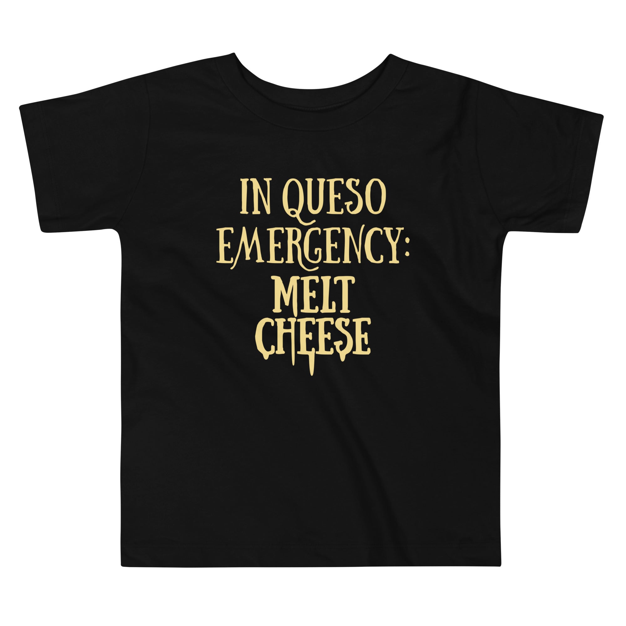 In Queso Emergency: Melt Cheese Kid's Toddler Tee Hoodie, Sweatshirt | PureTeeCo.com (Image 1)