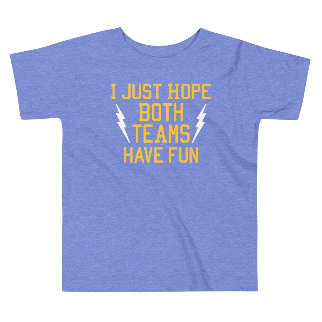 I Just Hope Both Teams Have Fun Kid's Toddler Tee Hoodie, Sweatshirt | PureTeeCo.com (Image 2)