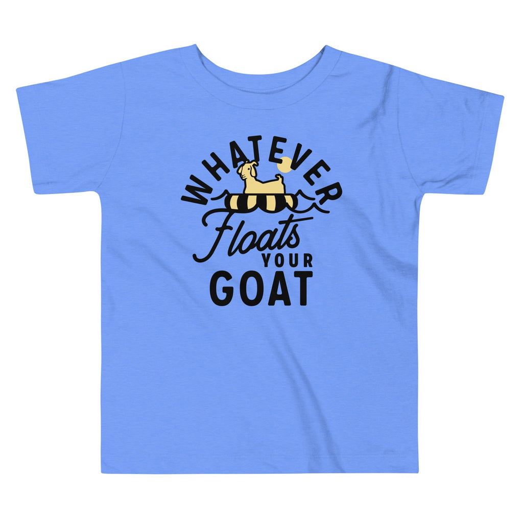 Whatever Floats Your Goat Kid's Toddler Tee Hoodie, Sweatshirt | PureTeeCo.com (Image 1)